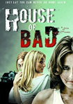 House of Bad